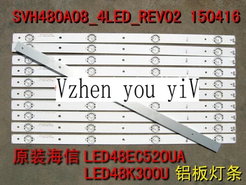 Za Hisense LED48EC520UA, LED48K300U, aluminij pločevina, trak svetlobe SVH480A08_4LED_REV02_150416 , osvetlitev trakovi